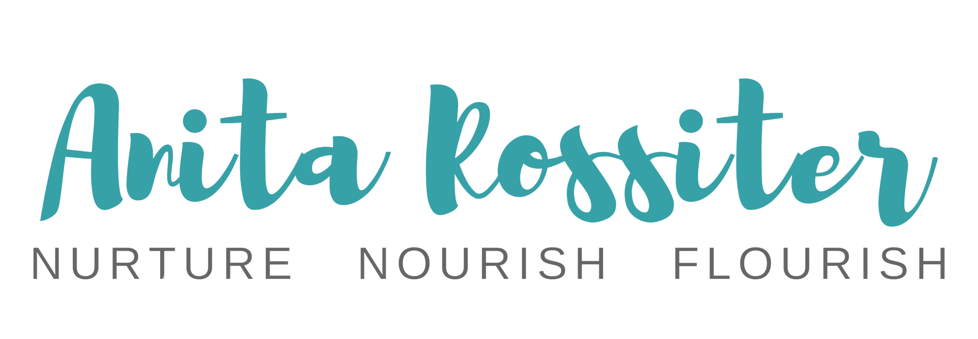 Anita Rossiter - Nurture Nourish Flourish